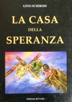 Visualizza i dettagli per LA CASA DELLA SPERANZA ; IL 1946 A GALLIPOLI Immagine di LA CASA DELLA SPERANZA ; IL 1946 A GALLIPOLI