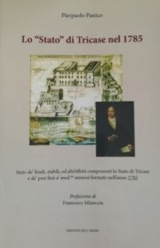Visualizza i dettagli per LO STATO DI TRICASE NEL 1785 Immagine di LO STATO DI TRICASE NEL 1785