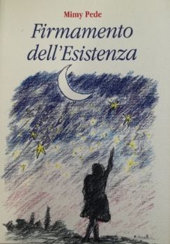 Visualizza i dettagli per FIRMAMENTO DELL`ESISTENZA Immagine di FIRMAMENTO DELL`ESISTENZA