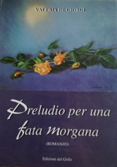 Immagine di PRELUDIO PER UNA FATA MORGANA