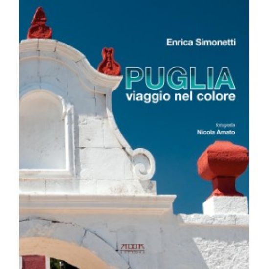 Immagine di PUGLIA VIAGGIO NEL COLORE