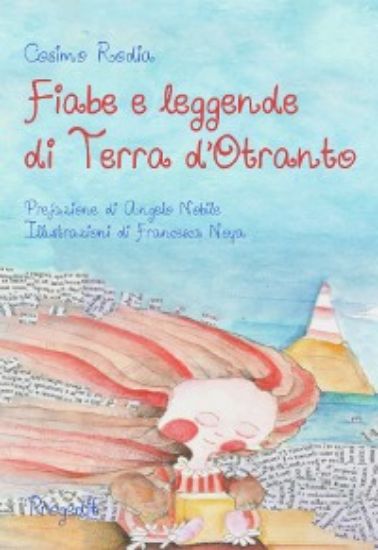 Immagine di FIABE E LEGGENDE DI TERRA D`OTRANTO