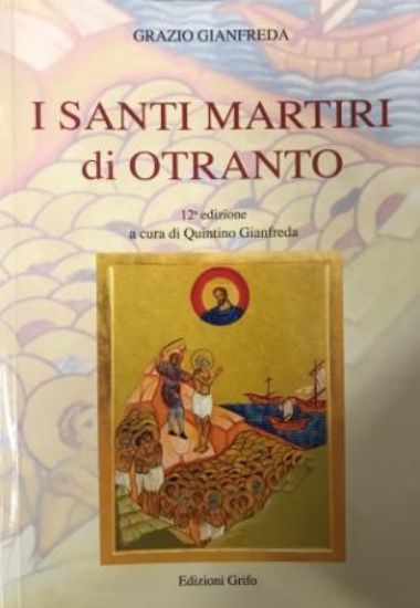 Immagine di I SANTI MARTIRI DI OTRANTO