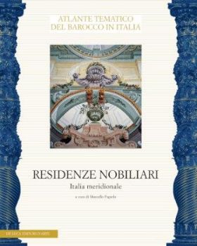 Visualizza i dettagli per ATLANTE TEMATICO DEL BAROCCO IN ITALIA. RESIDENZE NOBILIARI. VOL. 3: ITALIA MERIDIONALE. Immagine di ATLANTE TEMATICO DEL BAROCCO IN ITALIA. RESIDENZE NOBILIARI. VOL. 3: ITALIA MERIDIONALE.