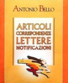 Visualizza i dettagli per ARTICOLI, CORRISPONDENZE, LETTERE, NOTIFICAZIONI Immagine di ARTICOLI, CORRISPONDENZE, LETTERE, NOTIFICAZIONI