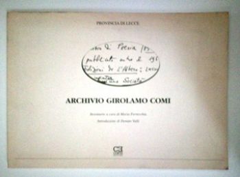 Visualizza i dettagli per ARCHIVIO GIROLAMO COMI. INVENTARIO Immagine di ARCHIVIO GIROLAMO COMI. INVENTARIO