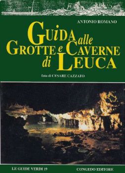 Visualizza i dettagli per Guida alle grotte e caverne di Leuca Immagine di Guida alle grotte e caverne di Leuca