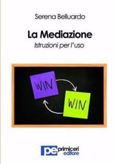 Immagine di La mediazione. Istruzioni per l'uso