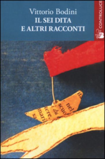 Immagine di IL SEI DITA E ALTRI RACCONTI (IL)