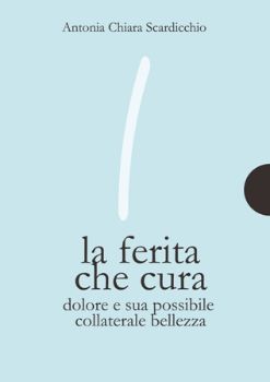 Visualizza i dettagli per LA FERITA CHE CURA. DOLORE E SUA POSSIBILE COLLATERALE BELLEZZA Immagine di LA FERITA CHE CURA. DOLORE E SUA POSSIBILE COLLATERALE BELLEZZA