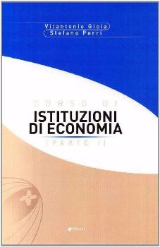 Visualizza i dettagli per CORSO DI ISTITUZIONI DI ECONOMIA. VOL. 1 Immagine di CORSO DI ISTITUZIONI DI ECONOMIA. VOL. 1
