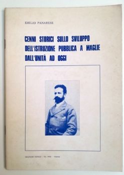 Visualizza i dettagli per CENNI STORICI SULLO SVILUPPO DELL`ISTRUZIONE PUBBLICA A MAGLIE DALL`UNITA` A OGGI Immagine di CENNI STORICI SULLO SVILUPPO DELL`ISTRUZIONE PUBBLICA A MAGLIE DALL`UNITA` A OGGI