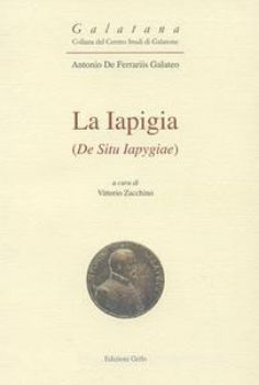 Visualizza i dettagli per LA IAPIGIA (LIBER DE SITU IAPYGIAE). EDIZ. CRITICA Immagine di LA IAPIGIA (LIBER DE SITU IAPYGIAE). EDIZ. CRITICA