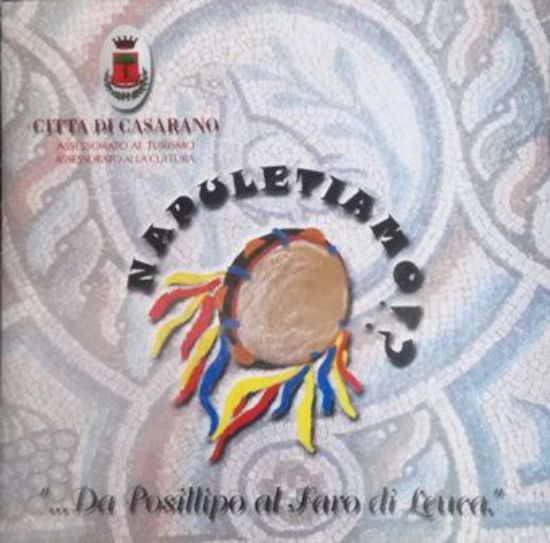 Immagine di NAPULETIAMO ? DA POSILLIPO AL CAPO DI LEUCA - CD AUDIO