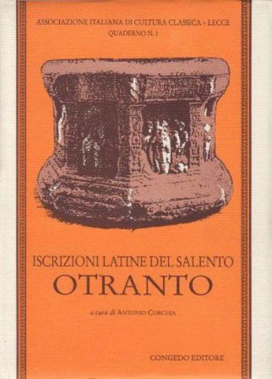 Immagine di ISCRIZIONI LATINE DEL SALENTO - OTRANTO