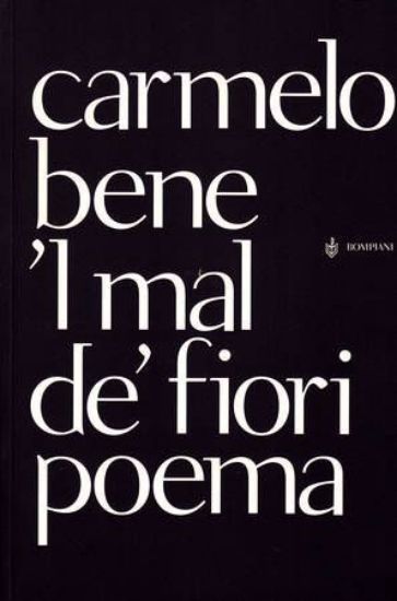 Immagine di MAL DE` FIORI POEMA