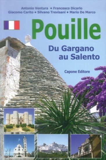 Immagine di POUILLE. DU GARGANO AU SALENTO