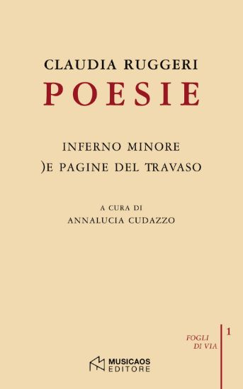 Immagine di POESIE: INFERNO MINORE  E PAGINE DEL TRAVASO