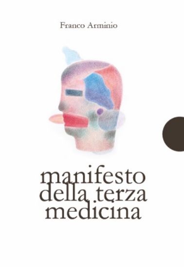 Immagine di MANIFESTO DELLA TERZA MEDICINA