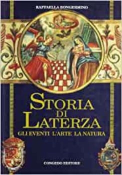 Visualizza i dettagli per Storia di Laterza. Gli eventi l'arte la natura Immagine di Storia di Laterza. Gli eventi l'arte la natura