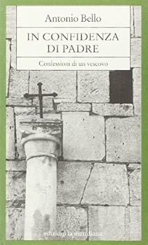 Visualizza i dettagli per IN CONFIDENZA DI PADRE Immagine di IN CONFIDENZA DI PADRE