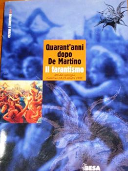 Visualizza i dettagli per QUARANT`ANNI DOPO DE MARTINO IL TARANTISMO 2° Immagine di QUARANT`ANNI DOPO DE MARTINO IL TARANTISMO 2°