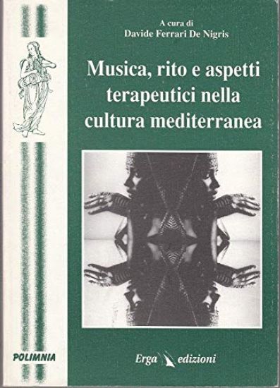 Immagine di MUSICA RITO E ASPETTI TERAPEUTICI
