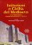 Immagine di ISTITUZIONI E CIVILTA` DEL MEDIOEVO LA STORIOGRAFIA DI COSIMO DAMIANO FONSECA