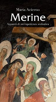 Visualizza i dettagli per MERINE. APPUNTI DI UN`ESPERIENZA SCOLASTICA Immagine di MERINE. APPUNTI DI UN`ESPERIENZA SCOLASTICA