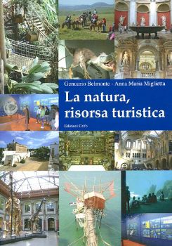 Visualizza i dettagli per NATURA, RISORSA TURISTICA (LA) Immagine di NATURA, RISORSA TURISTICA (LA)