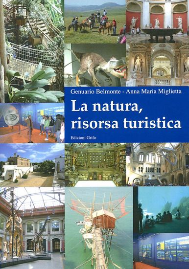 Immagine di NATURA, RISORSA TURISTICA (LA)