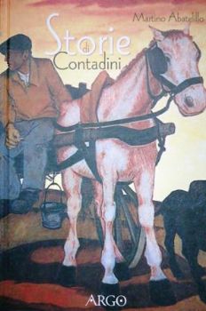 Visualizza i dettagli per STORIE DI CONTADINI Immagine di STORIE DI CONTADINI