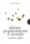 Immagine di ABITARE POETICAMENTE IL MONDO-LE PLATRIER SIFFLEUR. EDIZ. BILINGUE
