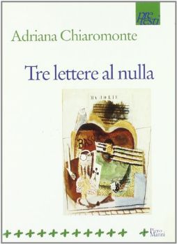 Visualizza i dettagli per TRE LETTERE AL NULLA Immagine di TRE LETTERE AL NULLA