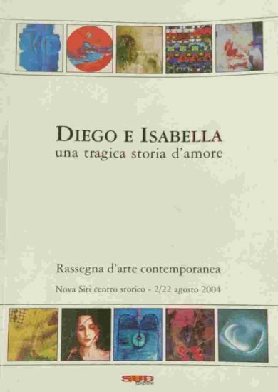 Immagine di DIEGO E ISABELLA, UNA TRAGICA STORIA D`AMORE