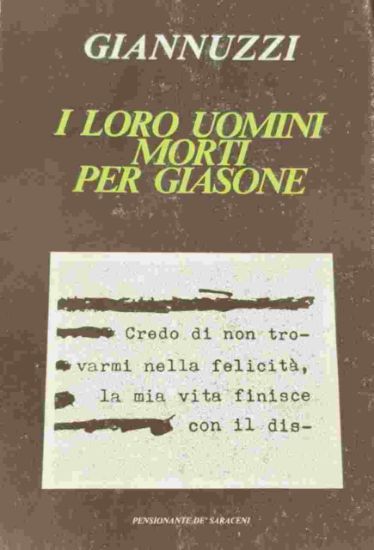 Immagine di I LORO UOMINI MORTI PER GIASONE