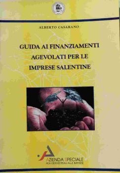 Visualizza i dettagli per GUIDA AI FINANZIAMENTI AGEVOLATI PER LE IMPRESE SALENTINE Immagine di GUIDA AI FINANZIAMENTI AGEVOLATI PER LE IMPRESE SALENTINE