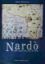 Immagine di NARDO` DALLE ORIGINI ALLA METÀ DEL 900