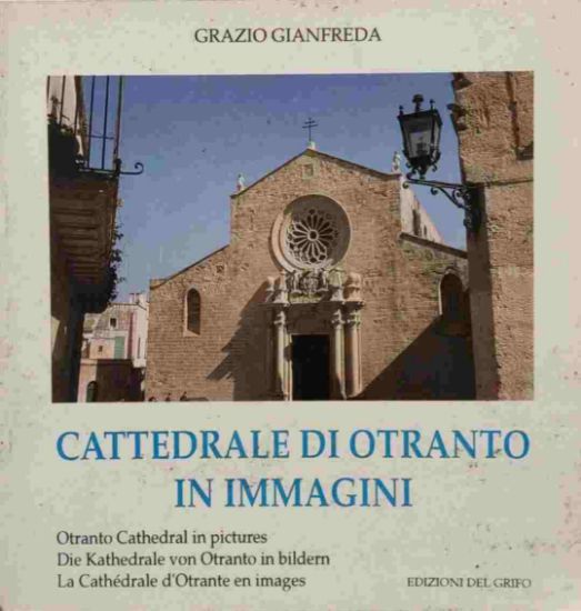 Immagine di CATTEDRALE DI OTRANTO IN IMMAGINI