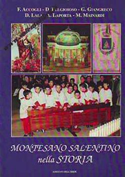 Visualizza i dettagli per MONTESANO SALENTINO NELLA STORIA Immagine di MONTESANO SALENTINO NELLA STORIA