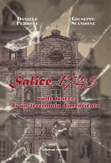 Immagine di SALICE 1743. SULLE TRACCE DI UN TERREMOTO DIMENTICATO