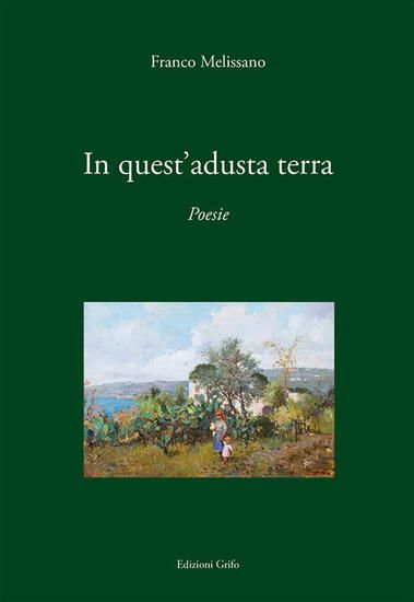 Immagine di IN QUEST`ADUSTA TERRA