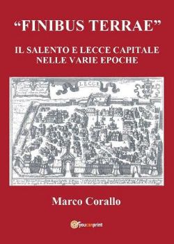 Visualizza i dettagli per FINIBUS TERRAE. IL SALENTO E LECCE CAPITALE Immagine di FINIBUS TERRAE. IL SALENTO E LECCE CAPITALE