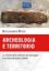 Immagine di ARCHEOLOGIA E TERRITORIO. LA COMPONENTE CULTURALE DEL PAESAGGIO IN UN`AREA DEL BASSO SALENTO