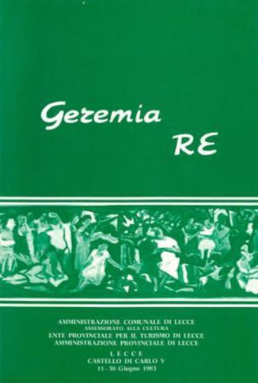 Immagine di GEREMIA RE - CATALOGO DELLA MOSTRA LECCE 1983