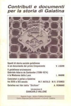 Visualizza i dettagli per CONTRIBUTI E DOCUMENTI PER LA STORIA DI GALATINA Immagine di CONTRIBUTI E DOCUMENTI PER LA STORIA DI GALATINA