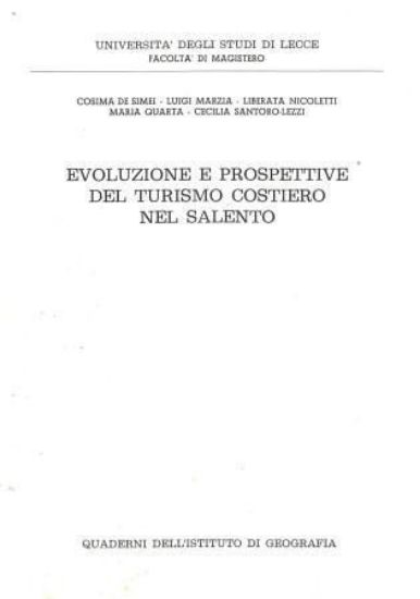 Immagine di EVOLUZIONE E PROSPETTIVE DEL TURISMO COSTIERO NEL SALENTO