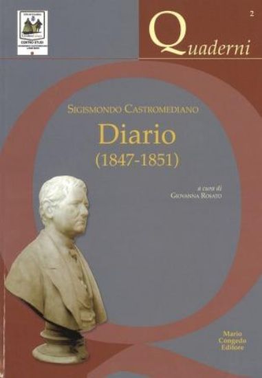 Immagine di SIGISMONDO CASTROMEDIANO. DIARIO ( 1847 - 1851 )