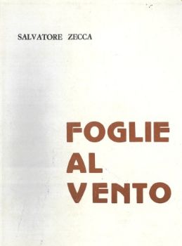 Visualizza i dettagli per FOGLIE AL VENTO. POESIE IN VERNACOLO UGENTINO Immagine di FOGLIE AL VENTO. POESIE IN VERNACOLO UGENTINO