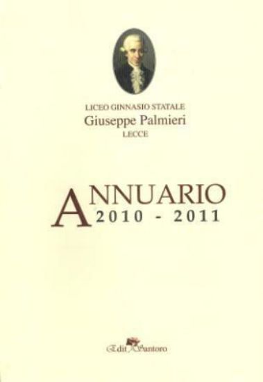 Immagine di ANNUARIO 2010 - 2011  LICEO GINNASIO STATALE "GIUSEPPE PALMIERI" LECCE